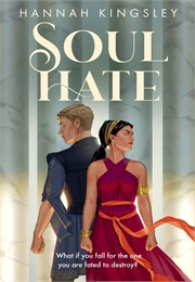 Soul Hate (Hannah Kingsley)