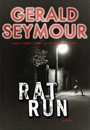 Rat Run (Gerald Seymour)