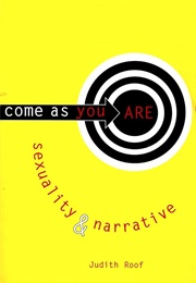 Come as You Are (Judith Roof)