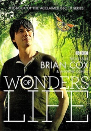 Wonder of Life (Brian Cox)