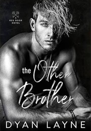 The Other Brother (Dyan Layne)