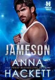 Jameson (Anna Hackett)