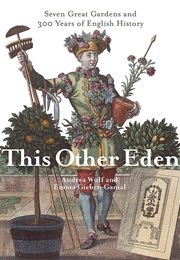 This Other Eden (Wulf, Andrea)