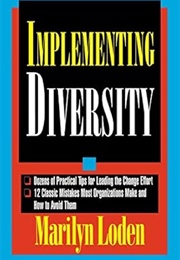 Implementing Diversity (Marilyn Loden)