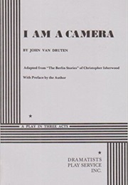 I Am a Camera (Van Druten, John)