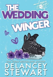 The Wedding Winger (Delancey Stewart)