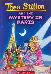 Mistery in Paris (Tea Stilton)