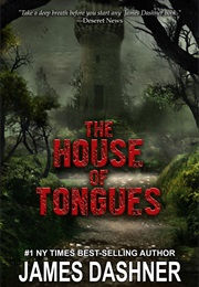 The House of Tongues (James Dashner)