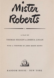 Mister Roberts (Heggen, Thomas / Logan, Joshua)