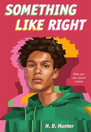 Something Like Right (H. D. Hunter)
