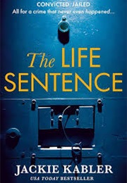 The Life Sentence (Jackie Kabler)