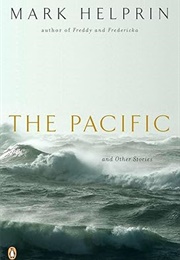 The Pacific (Mark Helprin)