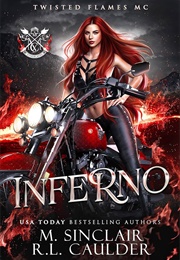 Inferno: Twisted Flames MC (M. Sinclair)