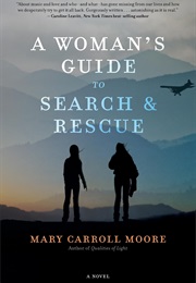 A Woman's Guide to Search and Rescue (Mary Carroll Moore)