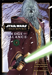 The Edge of Balance, Vol. 3 (Daniel Jose Older & Shima Shinya)
