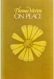 Thomas Merton on Peace (Thomas Merton)