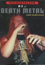 A-Z of Death Metal (Gary Sharpe-Young)