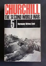 The Second World War: 5 Germany Drives East (Churchill, Winston)
