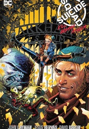 Suicide Squad: Kill Arkham Asylum (John Layman)