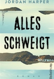 Alles Schweigt (Jordan Harper)