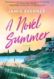 A Novel Summer (Jamie Brenner)