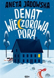 Denat Wieczorową Porą (Aneta Jadowska)