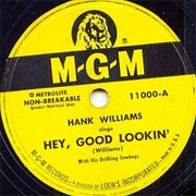 Hey, Good Lookin' - Hank Williams