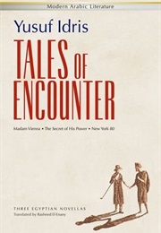 Tales of Encounter (Yusuf Idris)