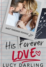 His Forever Love (Lucy Darling)