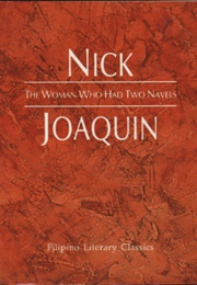 The Woman Who Had Two Navels (Nick Joaquin)
