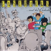 Fastbacks – ...And His Orchestra