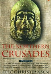 The Northern Crusades (Eric Christiansen)