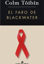 El Faro De Blackwater (Colm Tóibín)