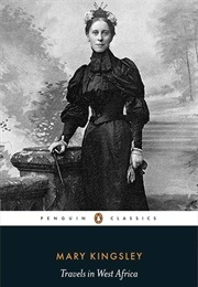 Travels in West Africa (Kingsley, Mary)