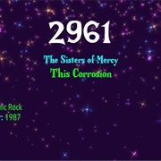 #8132 This Corrosion by the Sisters of Mercy