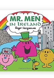 Mr. Men in Ireland (Roger Hargreaves & Adam Hargreaves)