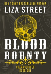 Blood Bounty (Liza Street)
