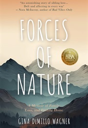 Forces of Nature (Gina Demillo Wagner)
