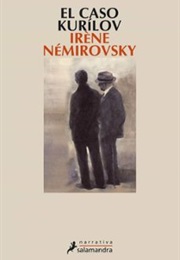 El Caso Kurílov (Irène Némirovsky)