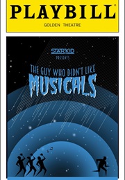 The Guy Who Didn't Like Musicals (2018)