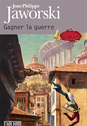 Gagner La Guerre