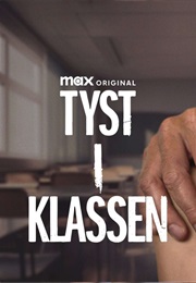 Tyst I Klassen (2025)