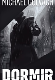 Dormir (Michael Golvach)