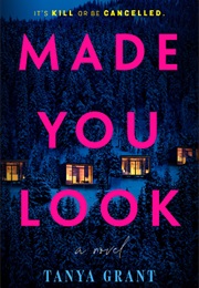 Made You Look (Tanya Grant)