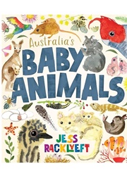 Australia's Baby Animals (Jess Racklyeft)