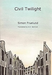 Civil Twilight (Simon Fruelund)