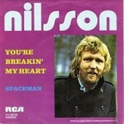 You're Breaking My Heart - Harry Nilsson