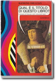 Qual È Il Titolo Di Questo Libro? L'enigma Di Dracula E Altri Indovinelli Logici (Raymond Smullian)