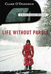 Life Without Parole (Clare O'Donohue)
