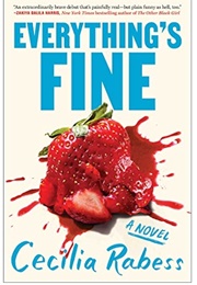 Everything's Fine (Cecilia Rabess)